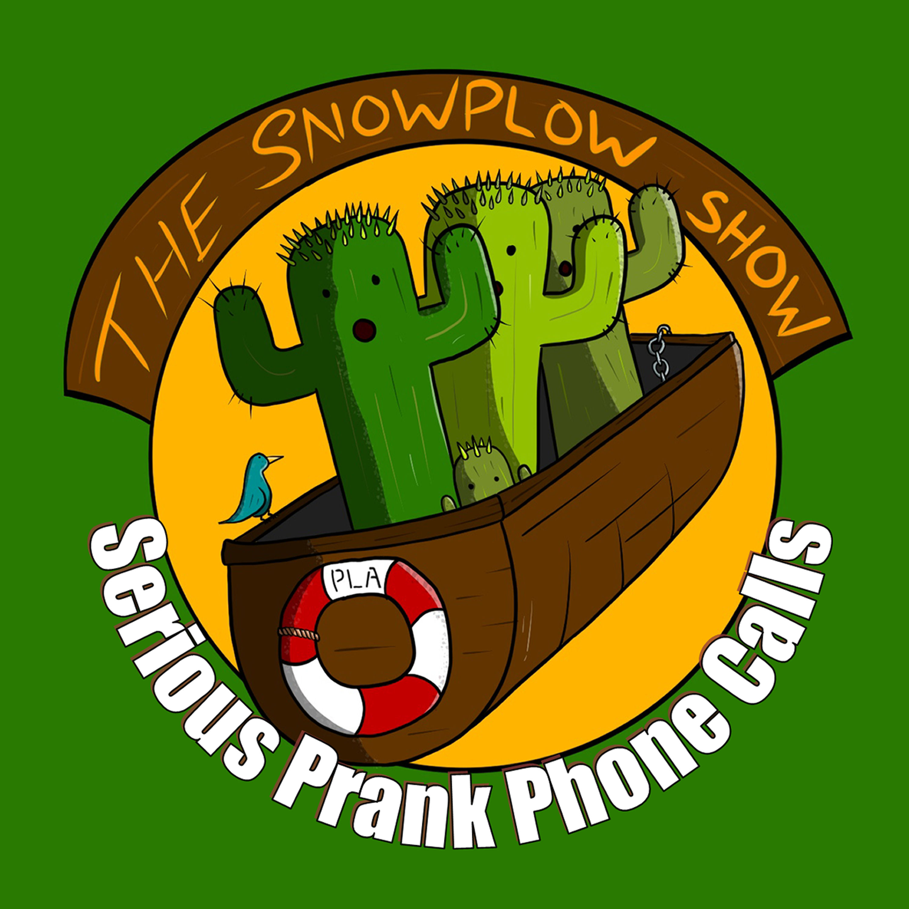 The Snow Plow Show Prank Call Podcast artwork